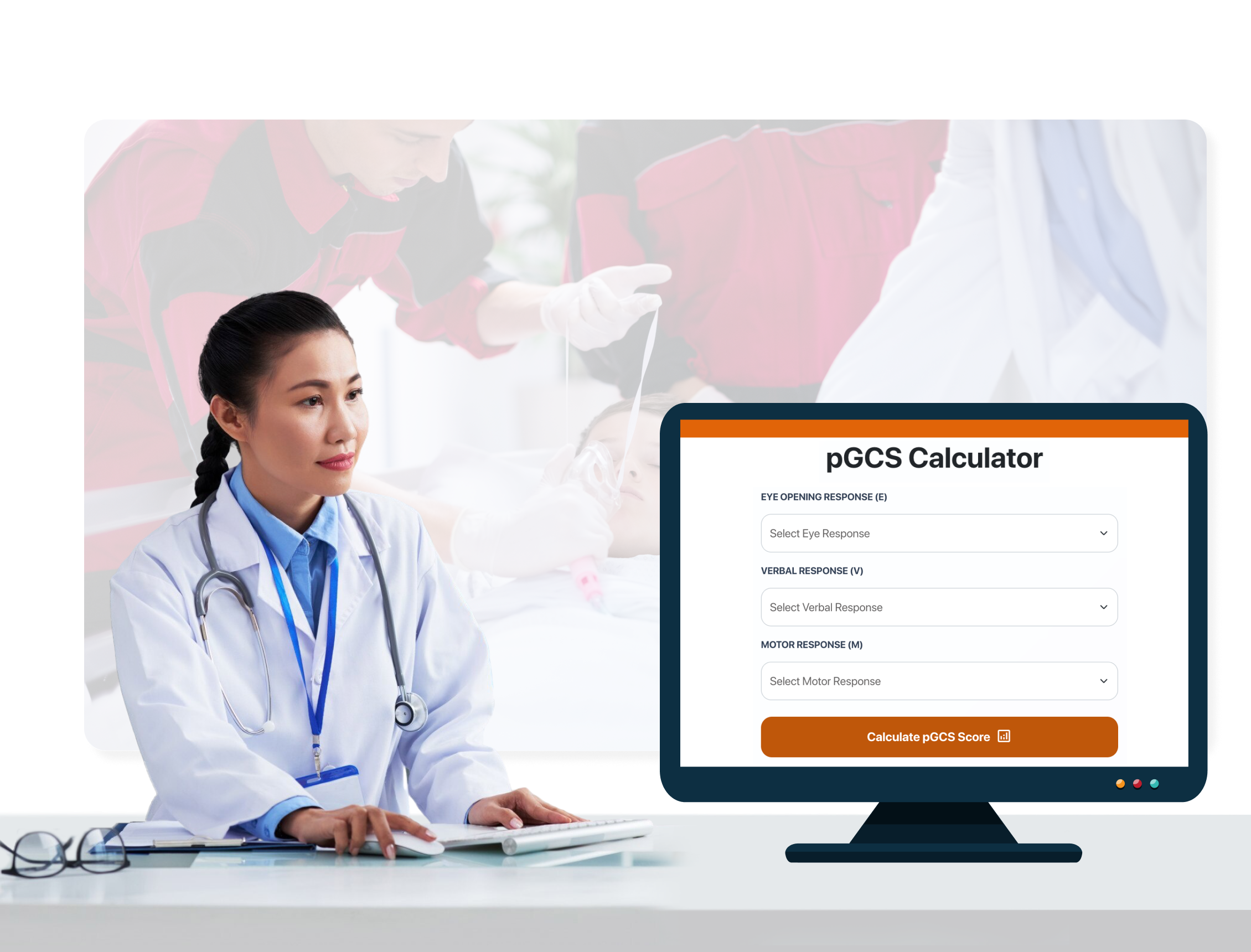 A female doctor uses a computer alongside a digital monitor showing the pGCS calculation form.